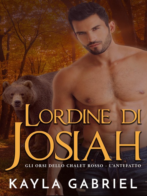 Title details for L'ordine di Josiah by Kayla Gabriel - Available